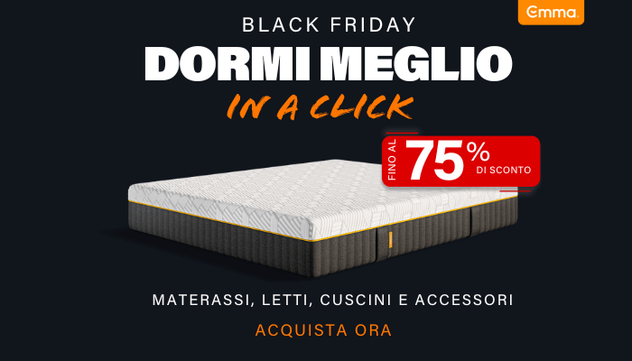 Black Friday Materassi Di Qualità - Emma Materaassi Black Friday 2024